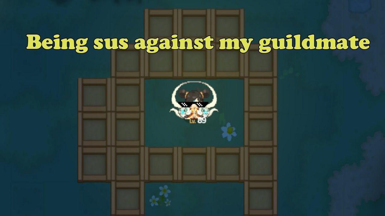 Trolling my guildmate