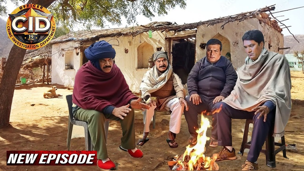 ठंड के मौसम में आग सेकने CID टीम गाँव पहुँची | CID New Episodes 2025