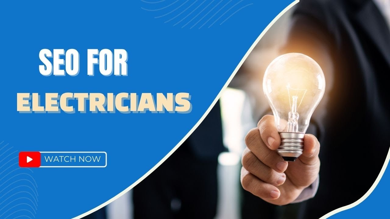 SEO for Electricians | Way to improve traffic |  SEO Strategies for Electricians in UAE & Toronto
