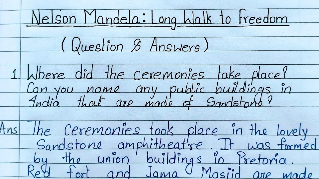 Nelson Mandela:Long walk to freedom|Class 10 English Chapter2|Question and Answer with hindi explana