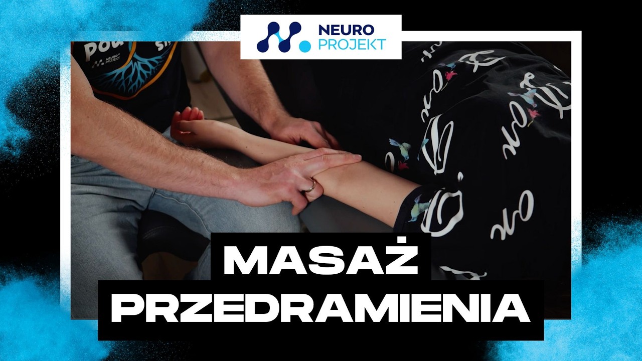 Jak wykonać MASAŻ KLASYCZNY PRZEDRAMIENIA? Anatomia, Diagnostyka, Techniki terapeutyczne.
