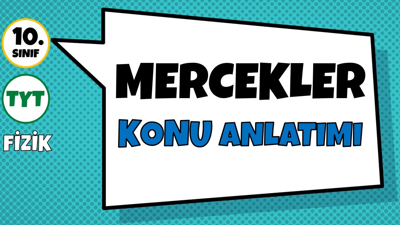 [Optik] Mercekler - Konu Anlatımı | 10.Sınıf ve TYT Fizik