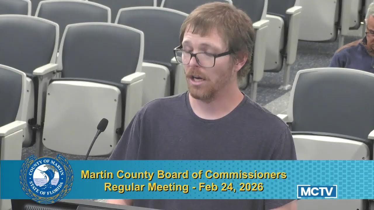 Martin County Board of Commissioners Meeting - Evening - Feb 24, 2026