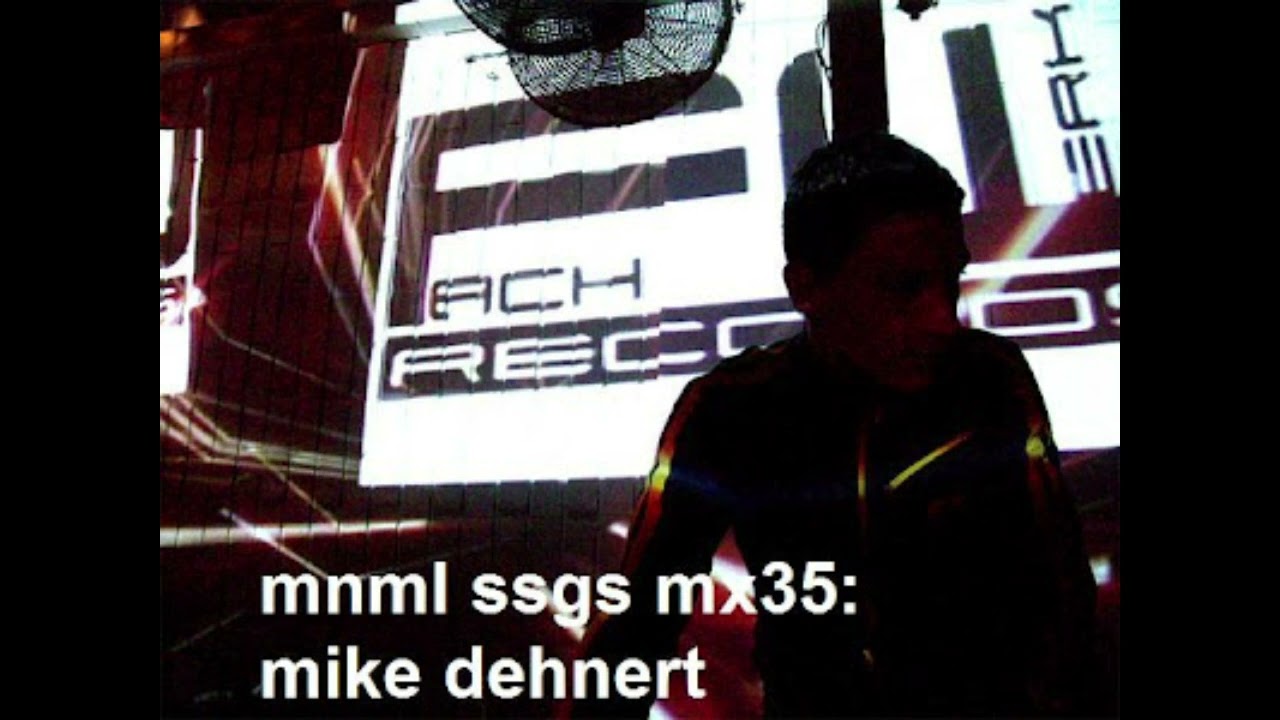 mnml ssgs mx35: mike dehnert live @ berghain 01.08.09