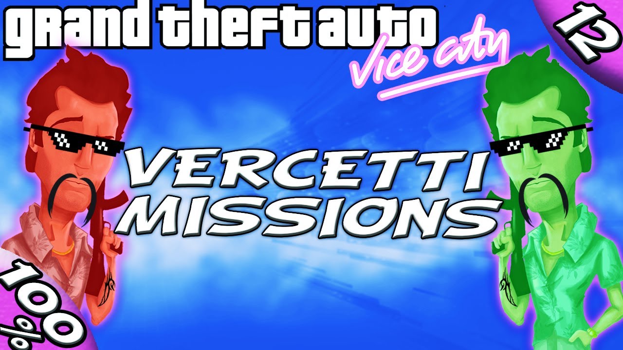 GTA Vice City [:12:] ALL Tommy Vercetti Estate missions [100% Walkthrough]