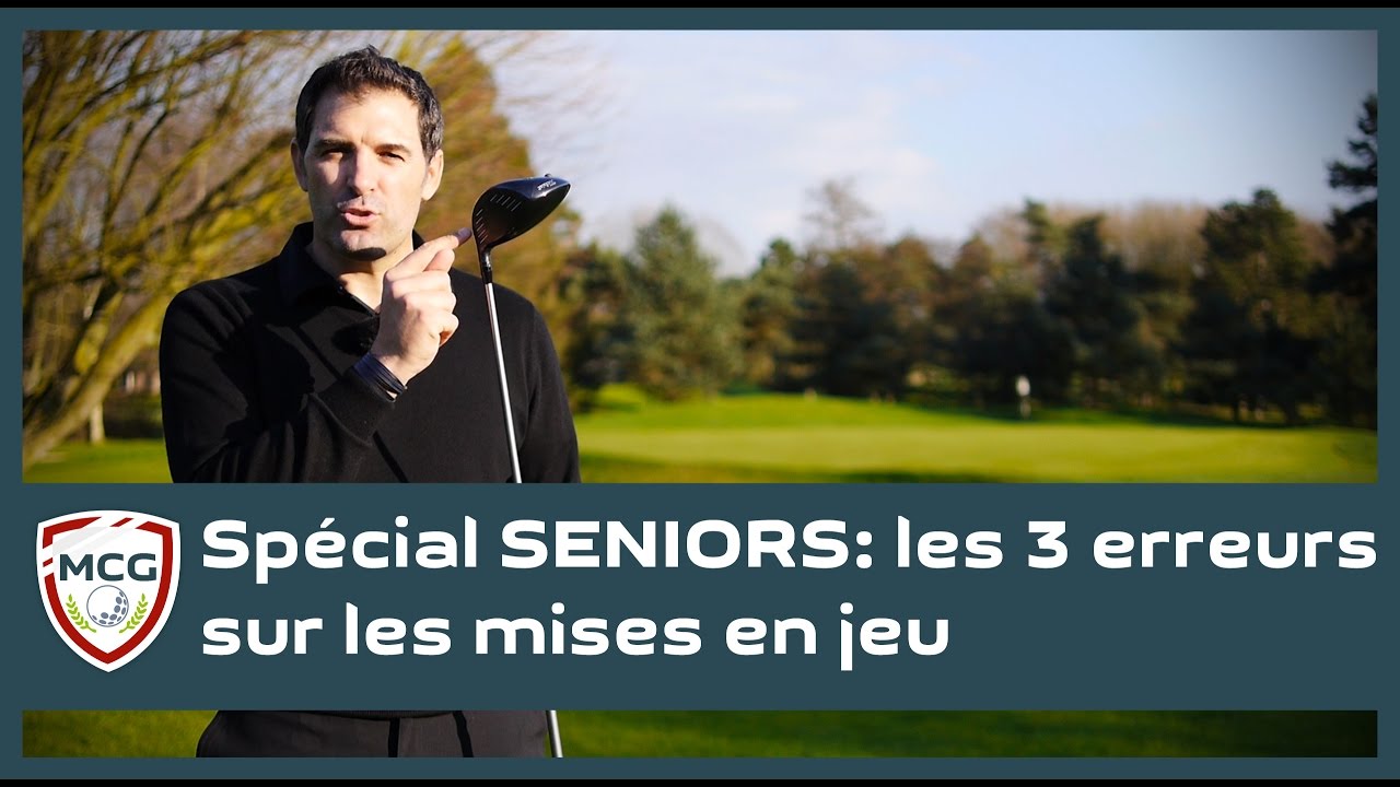 Spécial SENIORS : les 3 erreurs fatales sur les mises en jeu