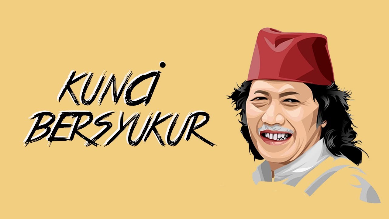 Cak Nun - Kunci Bersyukur