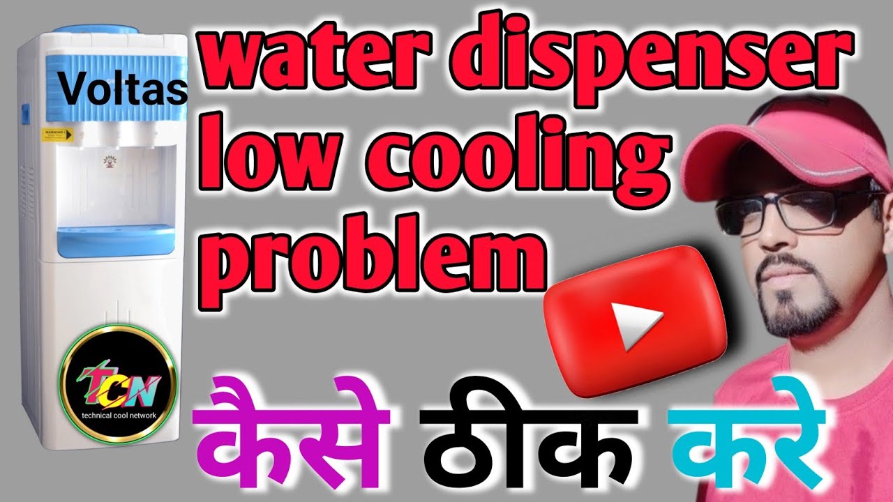 water dispenser low cooling problem Kaise theek Karen/ वोल्टास वॉटर डिस्पेंसर रिपेयर कैसे करें