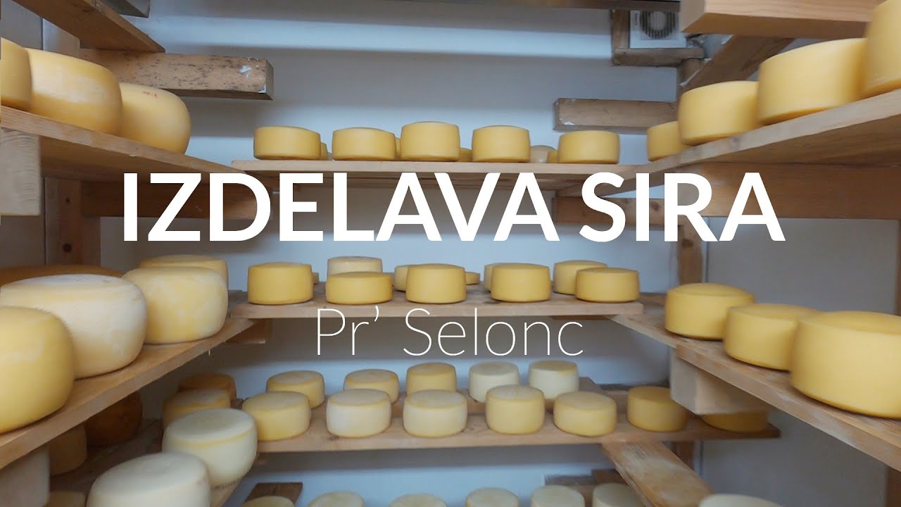 Izdelava sira na kmetiji Pr' Selonc