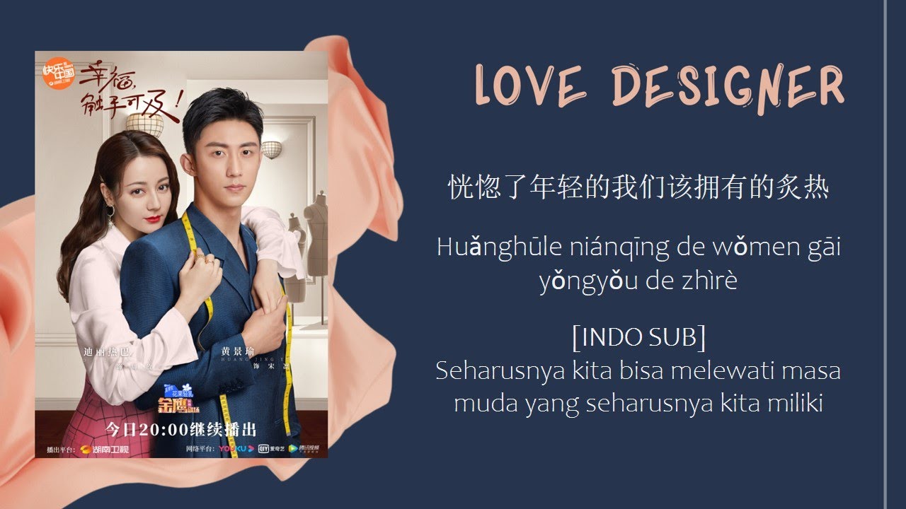 [INDO SUB] Johnny Huang - If You Say, Remember Lyrics | Love Designer OST