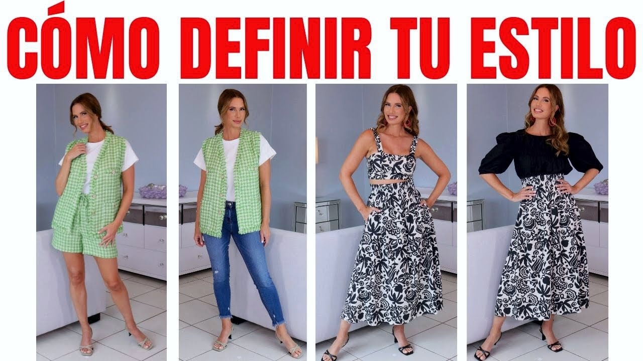 CÓMO DEFINIR TU ESTILO | Desiree Lowry