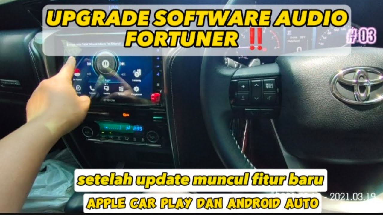 Toyota Fortuner Upgrade Software Audio‼️Nambah fitur baru lho!!!