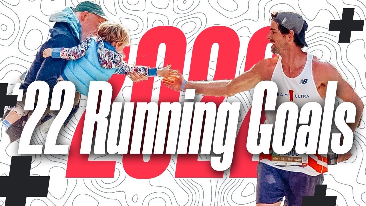 Building 2022 Running Goals: SMART