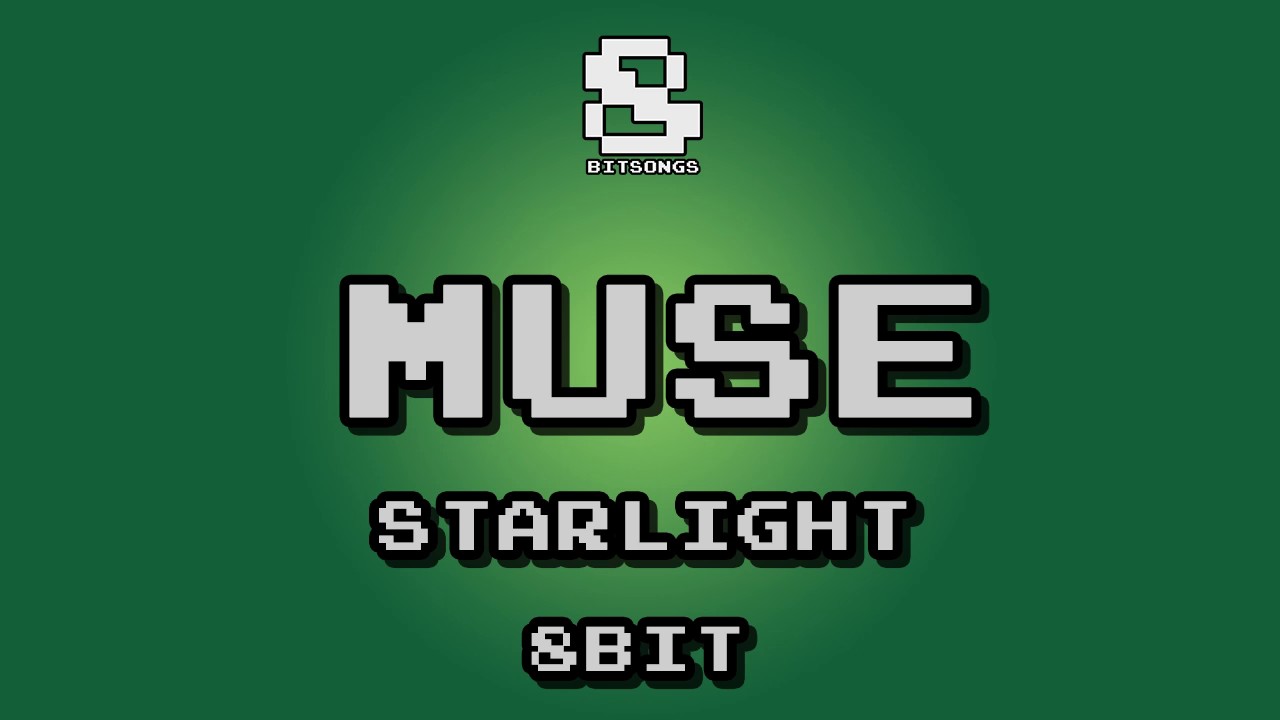 Muse - Starlight (8-bit version)