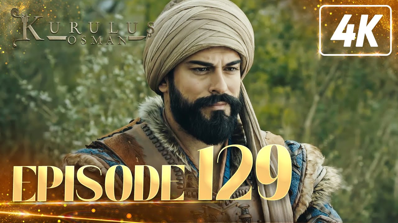 Kurulus Osman Urdu | Season 2 - Episode 129 | 4K