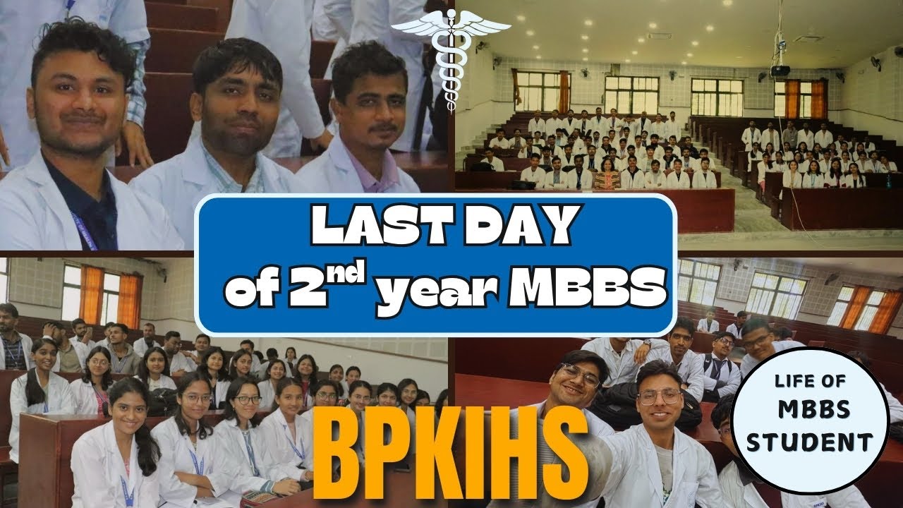 Last Day of 2nd Year MBBS — Celebrating Growth, Hard Work, and memories 