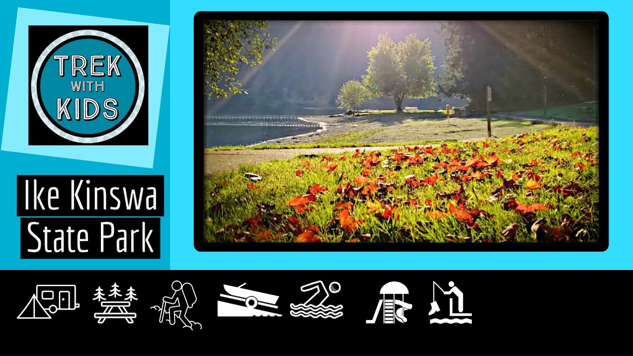 Ike Kinswa State Park - Trek with Kids - Camping - Hiking - Swimming - Water Sports - trekwithkids