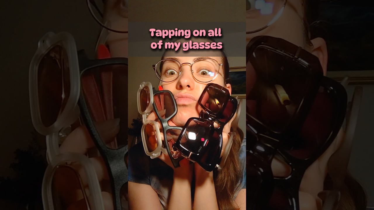 😎 ASMR tapping on all of my glasses 😵&zwj;💫 #asmr #asmrtapping #glasses