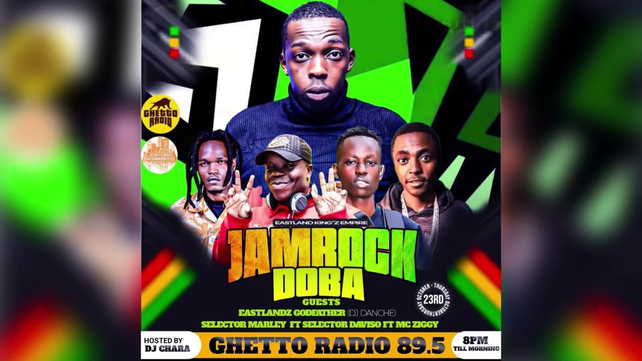 GHETTO RADIO JAMROCK DOBA WEDNESDAY FT SELECTOR MARLEY X DJ DANCHE ghetto radio 89.5  mix