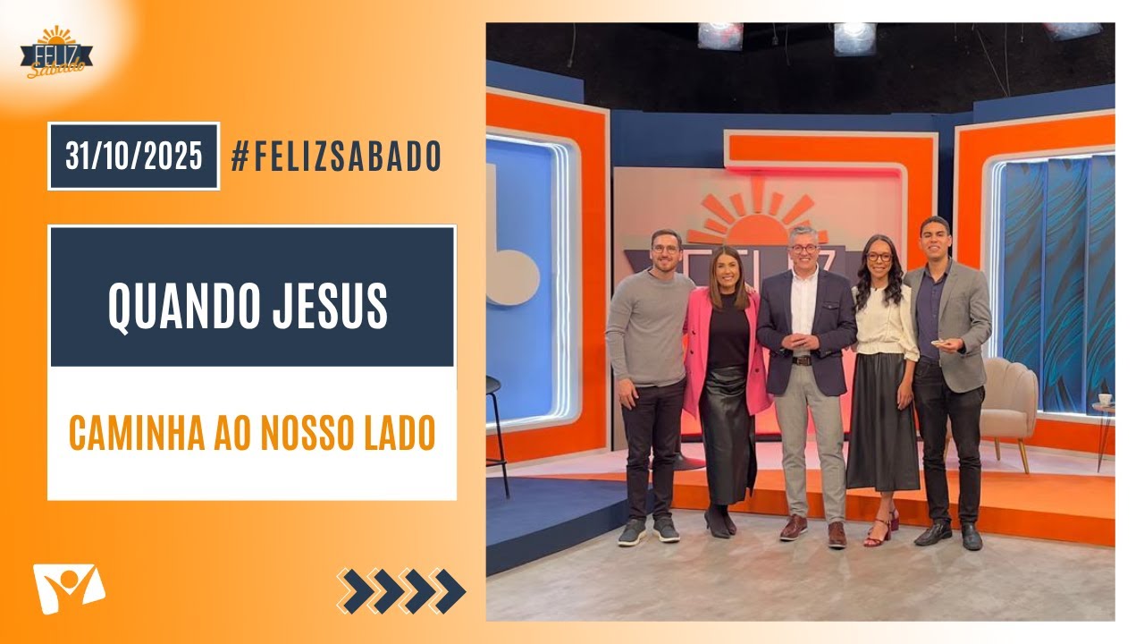 Feliz Sábado com Tito Rocha | Quando Jesus caminha ao nosso lado
