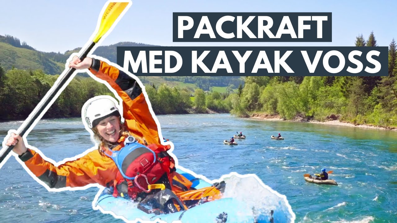 Packrafting Raundalen med Kayak Voss