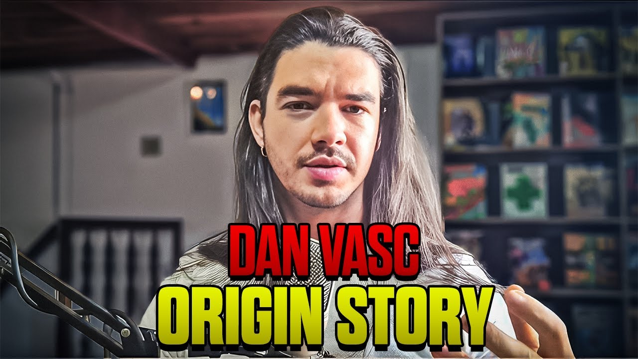 Dan Vasc Origin Story