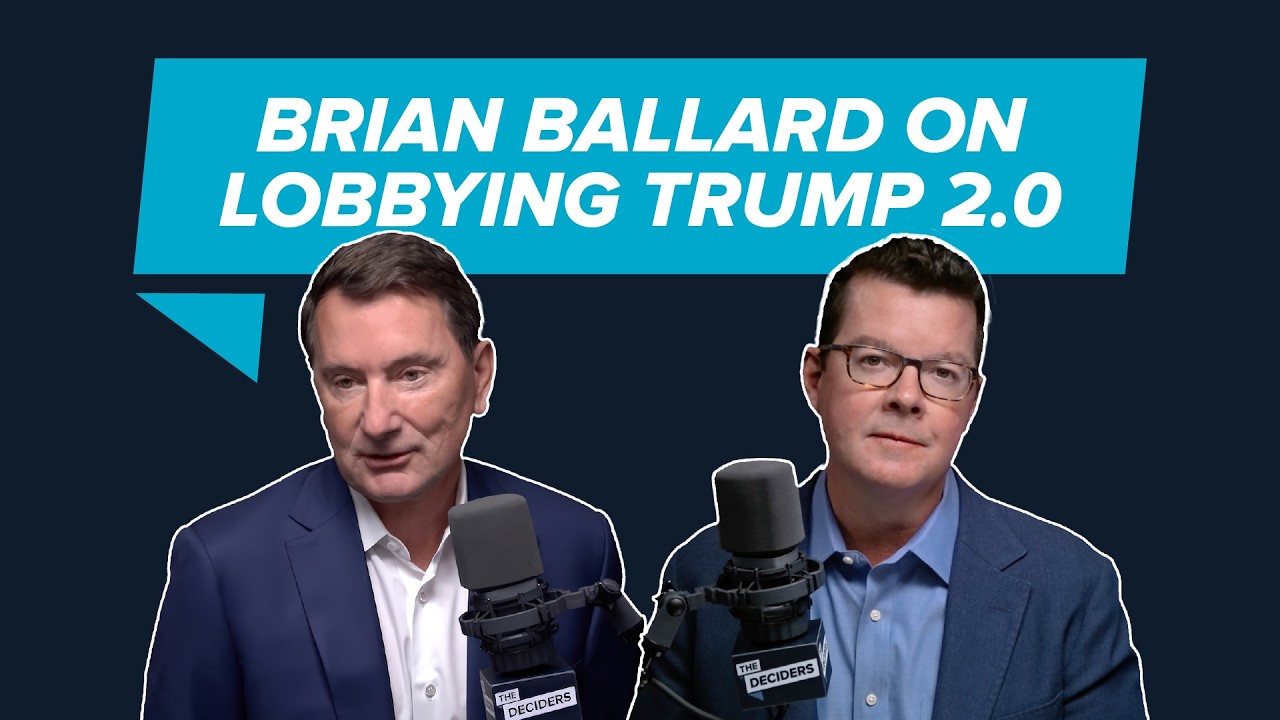 Brian Ballard, Ballard Partners | Lobbying Trump 2.0