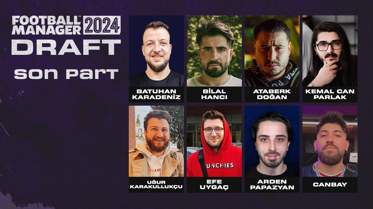 ŞAMPİYOOONNNN??!! | FM 24 DRAFT w/ KENDİNE MÜZİSYEN, BİLAL HANCI, ARDEN PAPAZYAN, EFE UYGAÇ,  CANBAY