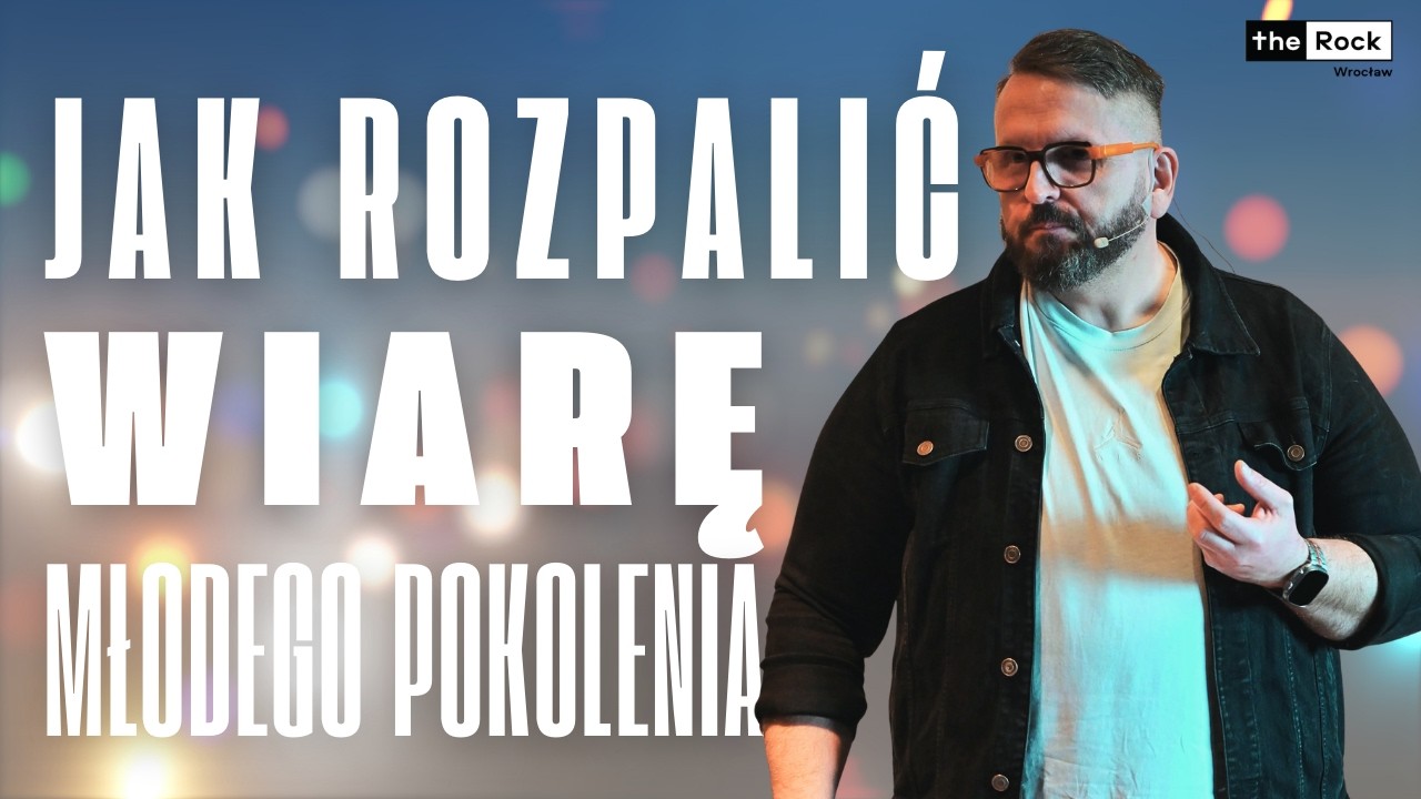Jak rozpalić wiarę młodego pokolenia? | Mariusz Antoszczuk | AUDIO