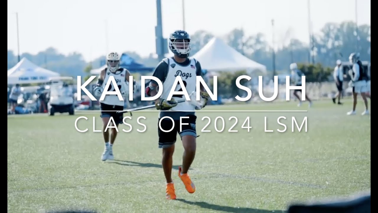 Kaidan Suh (Class of 2024) LSM/D 2022 Summer Highlights