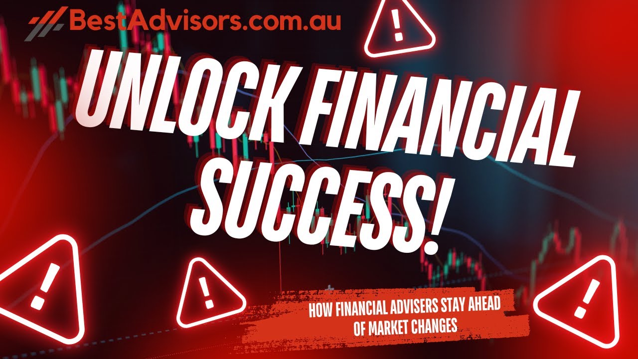 How Financial Advisers Stay Ahead of Market Changes | Must Watch!