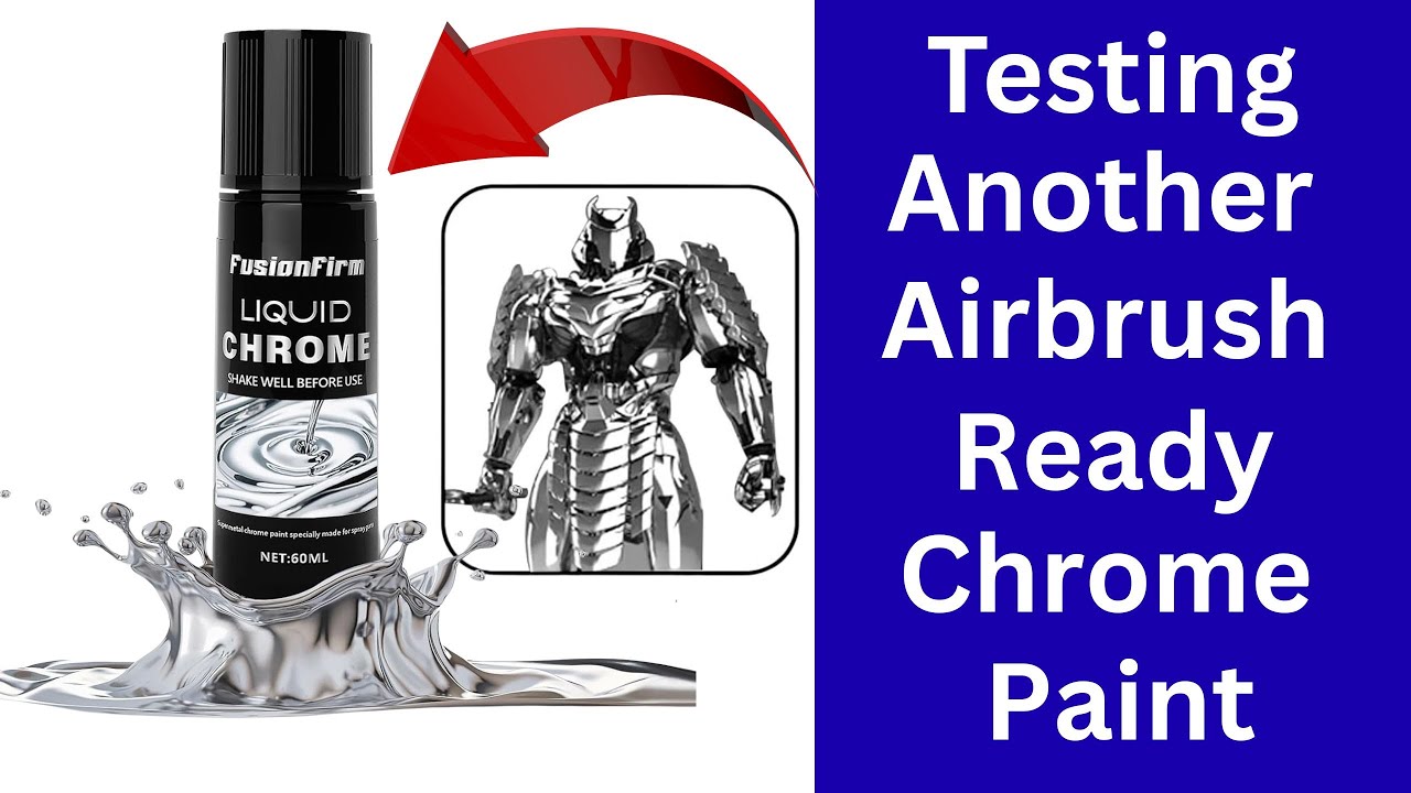Testing A New Airbrush Ready Chrome Paint