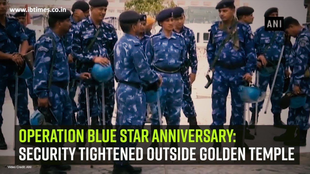 Operation Blue Star anniversary Security tightened outside Golden Temple