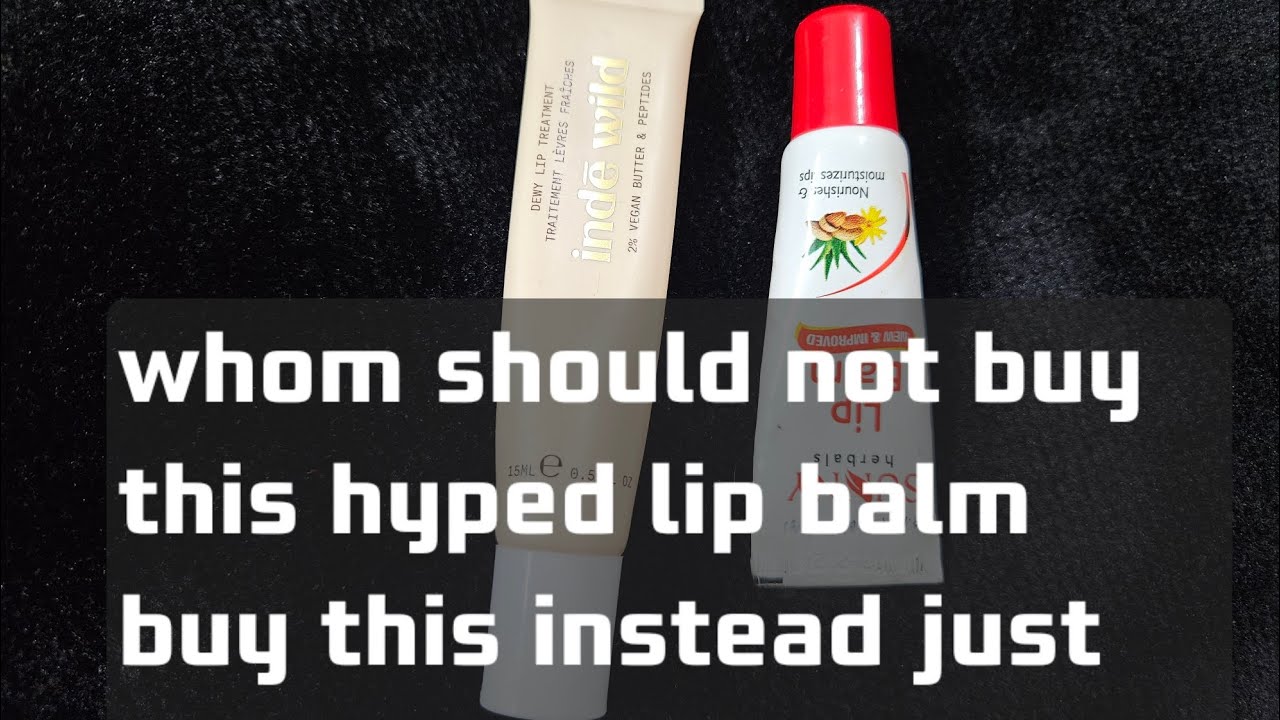 Inde wild lip treatment- my different opinion .