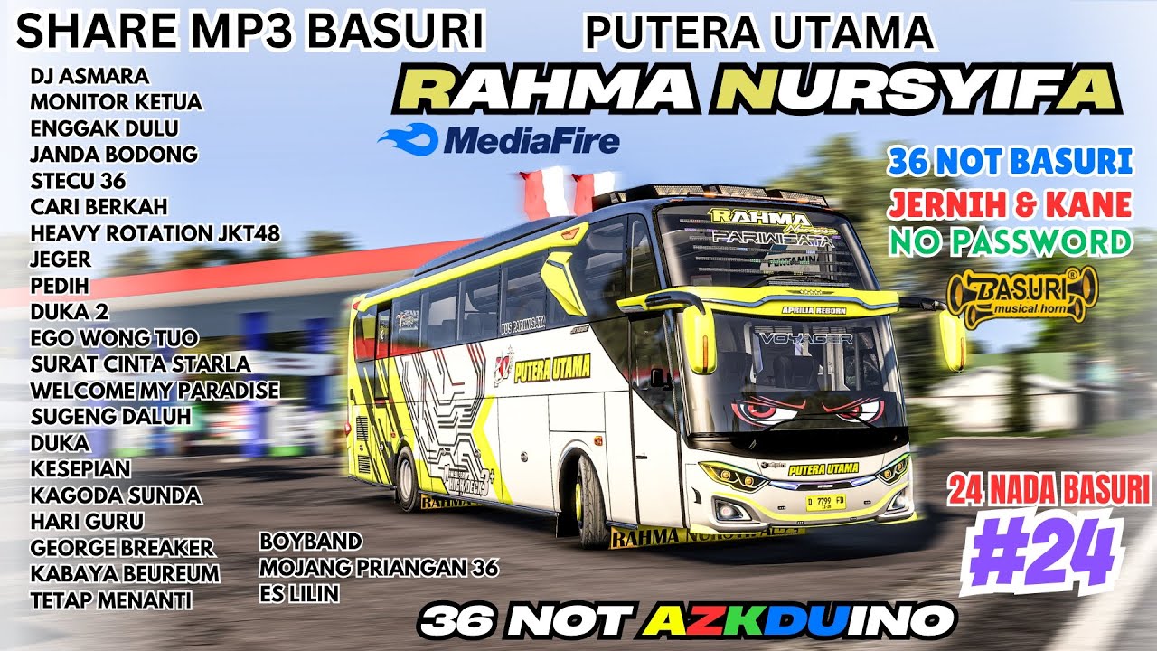 BASURI VIRAL KETUA ❗ SHARE BASURI 😎 RAHMA NURSYIFA 36 NOT AZKDUINO ❗ MP3 BASURI BUSSID 4.4.1