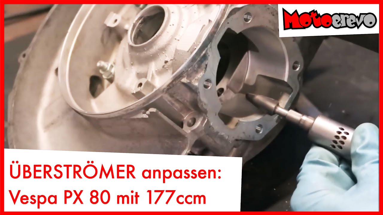 Überströmer ANPASSEN Vespa PX 80 mit 177 ccm / Vespa & Simson / motoerevo
