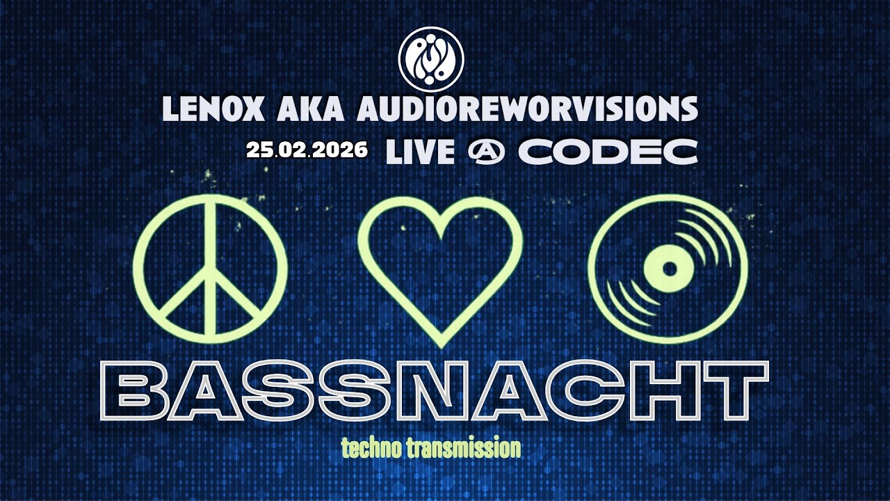 LENOX AKA AUDIOREWORKVISIONS | LIVE @ CODEC | BASSNACHT 2026