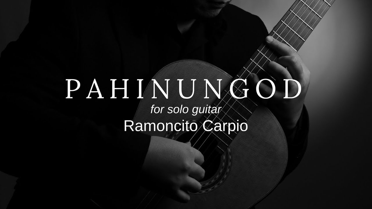PAHINUNGOD  - Ramoncito Carpio