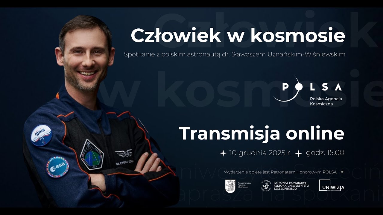 Człowiek w kosmosie | Spotkanie z  dr. Sławoszem Uznańskim-Wiśniewskim w Uniwersytecie Szczecińskim