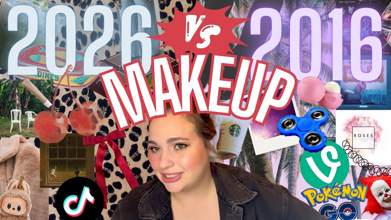 2016 vs. 2026 makeup 