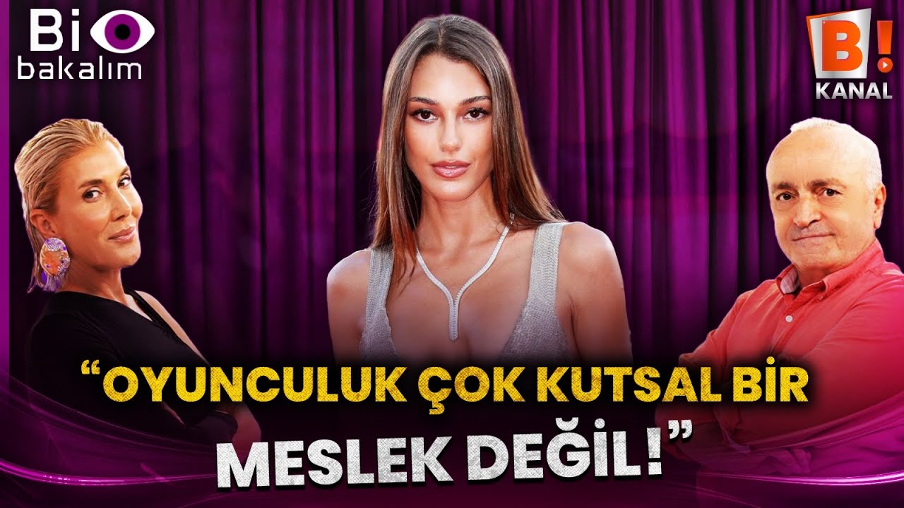 ''Oyunculuk çok kutsal bir meslek değil!'' | Bi Bakalım Magazin Programı