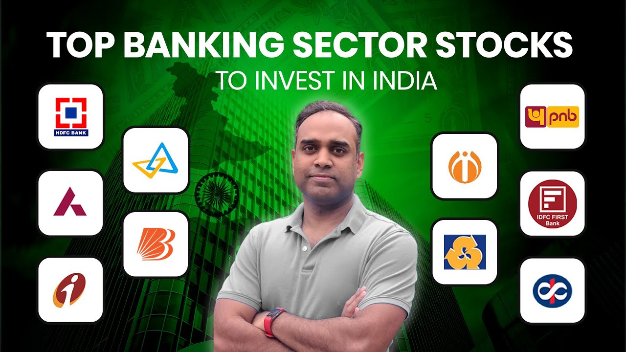 Indian Banking Sector Stock Analysis | Stock Market Insights & Investment Strategies