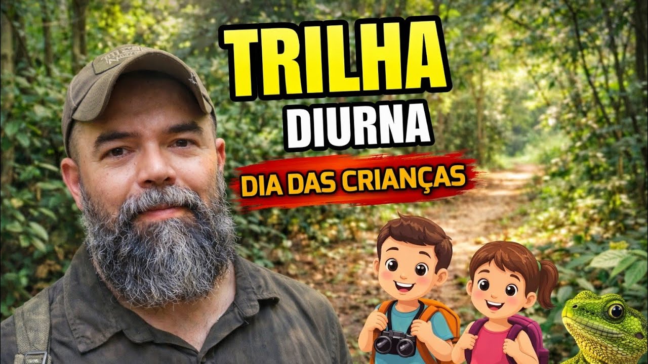 TRILHA NA MATA | DIA DAS CRIANÇAS | CALANGO