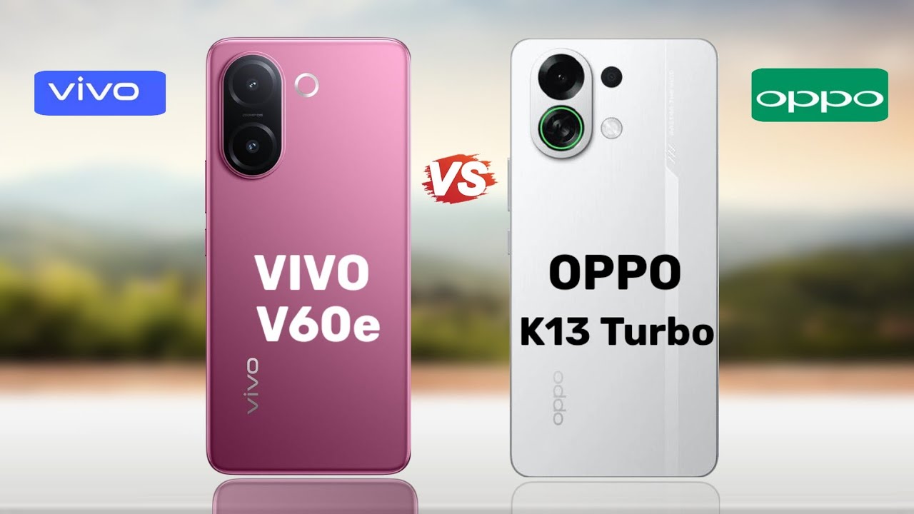 Vivo v60e 5G vs Oppo K13 Turbo 5G ll Full Comparison 