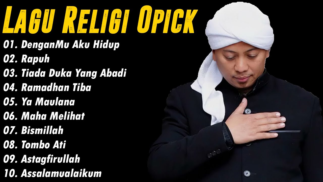 Opick Lagu Religi Terpopuler (Full Album) ❤️