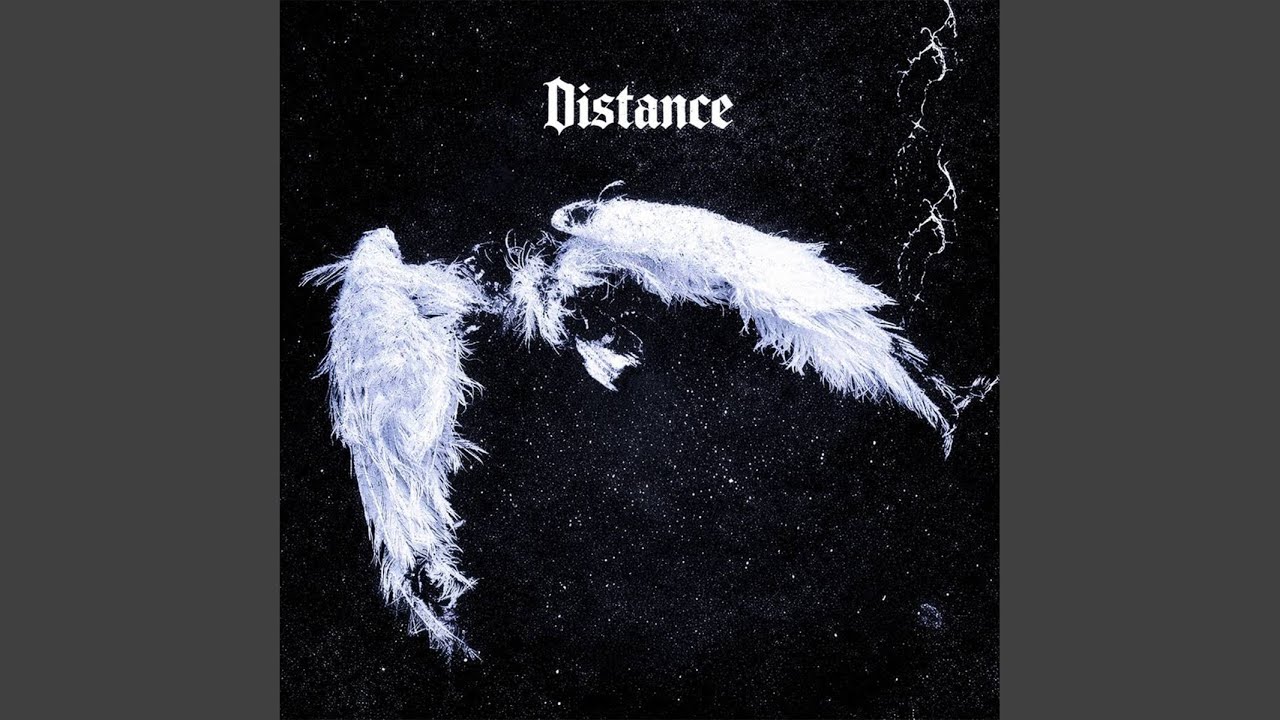 Distance (Super Slowed)