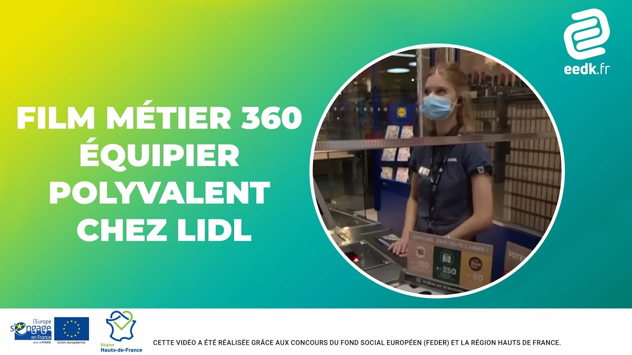 Film métier 360 - Équipier polyvalent chez LIDL