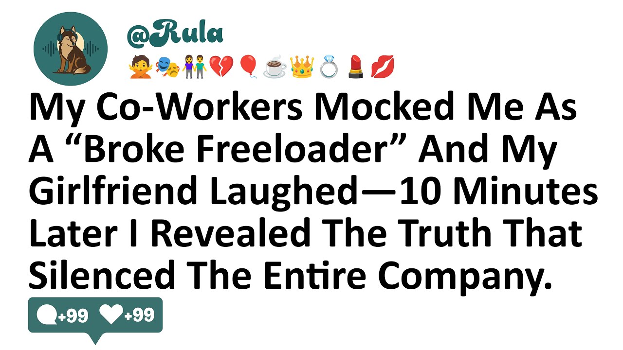 My Co-Workers Mocked Me As A “Broke Freeloader” & My Girlfriend Laughed—10 Minutes Later I Revealed