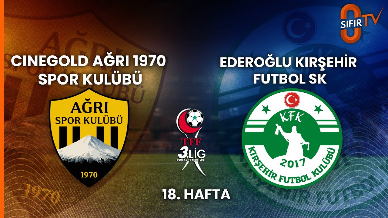 CİNEGOLD AĞRI 1970 SPOR KULÜBÜ - EDEROĞLU KIRŞEHİR FUTBOL SK