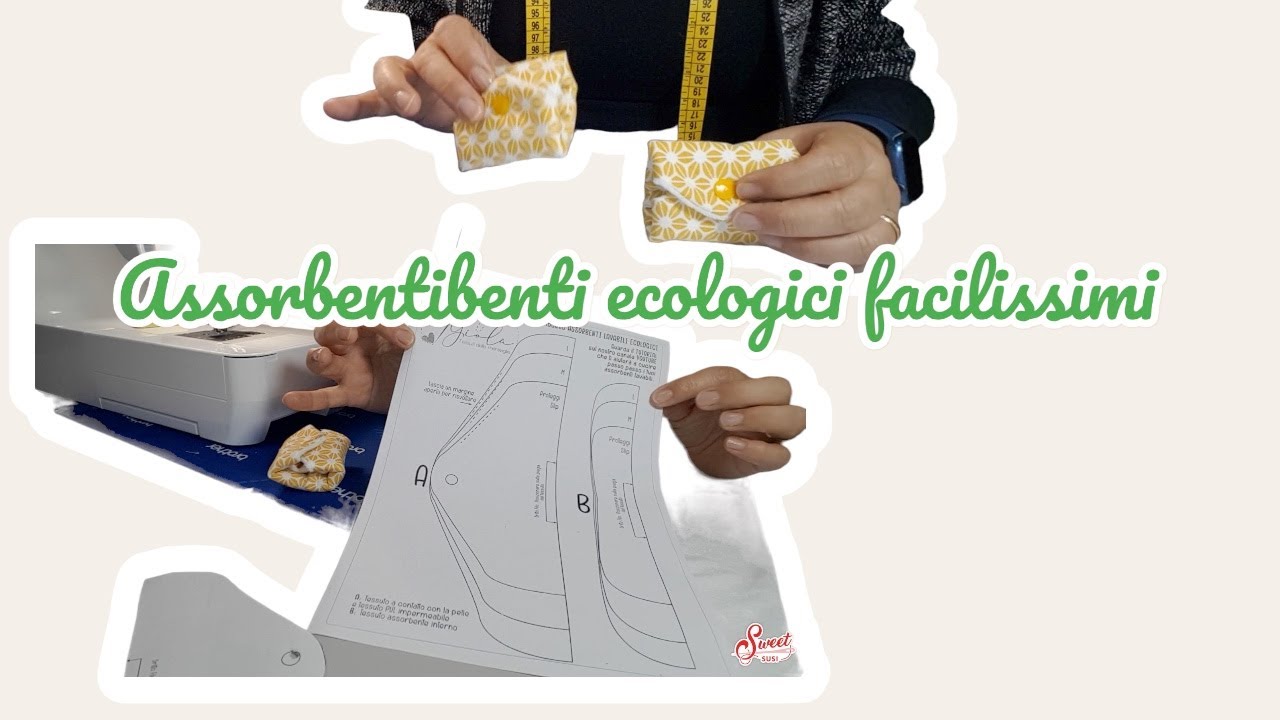 Tutorial Assorbenti ecologici riutilizzabili con cartamodello | cucito facile per principianti
